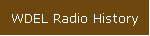 WDEL Radio History